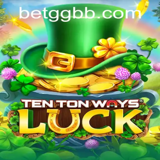 Discover the Thrilling World of TenTonWaysLuck!